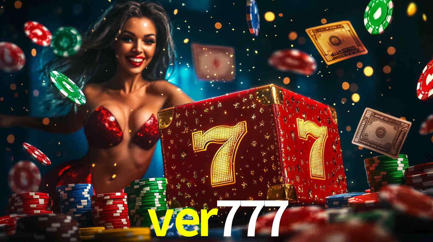 Descubra o Programa VIP da ver777: Vantagens Exclusivas para Jogadores